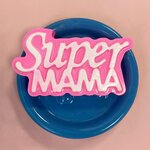 Пластиковая форма "Super мама (надпись)"